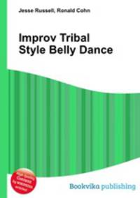 Improv Tribal Style Belly Dance