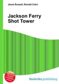 Jackson Ferry Shot Tower