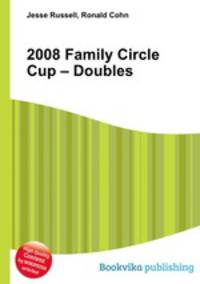 2008 Family Circle Cup – Doubles