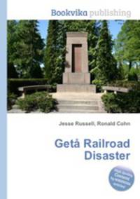Geta Railroad Disaster