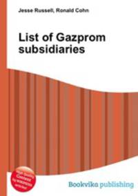 List of Gazprom subsidiaries