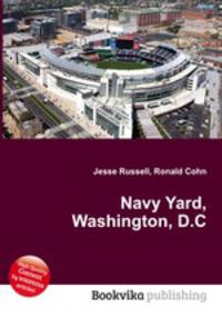 Navy Yard, Washington, D.C.