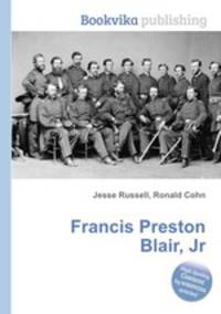 Francis Preston Blair, Jr.