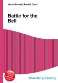 Battle for the Bell