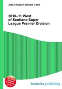2010–11 West of Scotland Super League Premier Division