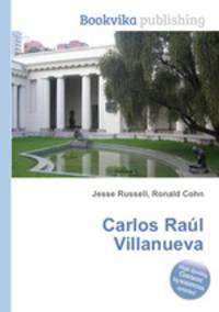 Carlos Raul Villanueva