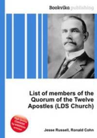 List of members of the Quorum of the Twelve Apostles (LDS Church)