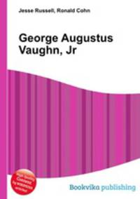 George Augustus Vaughn, Jr.