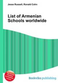 List of Armenian Schools worldwide