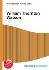 William Thornton Watson