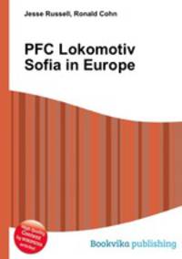 PFC Lokomotiv Sofia in Europe
