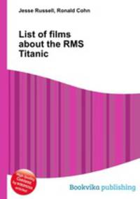 List of films about the RMS Titanic