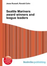 Seattle Mariners award winners and league leaders
