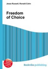 Freedom of Choice