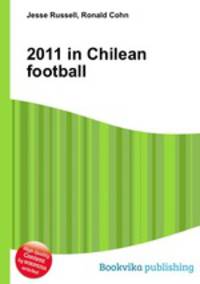 2011 in Chilean football