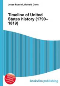 Timeline of United States history (1790–1819)