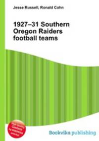 1927–31 Southern Oregon Raiders football teams