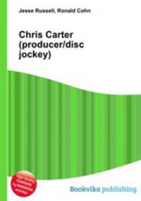 Chris Carter (producer/disc jockey)