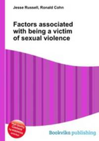Factors associated with being a victim of sexual violence