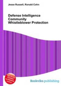 Defense Intelligence Community Whistleblower Protection
