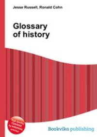 Glossary of history