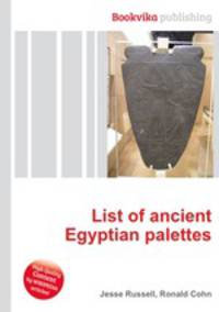 List of ancient Egyptian palettes