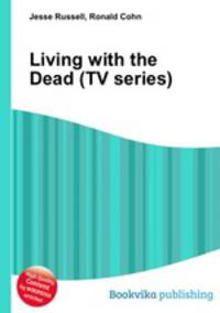 Living with the Dead (TV series)