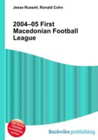 2004–05 First Macedonian Football League