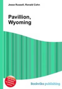 Pavillion, Wyoming