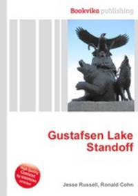 Gustafsen Lake Standoff