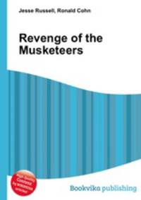 Revenge of the Musketeers