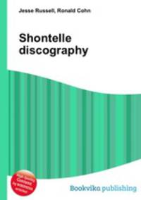 Shontelle discography