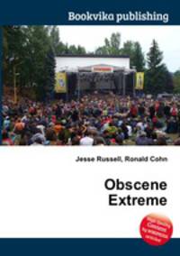 Obscene Extreme