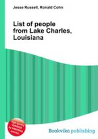 List of people from Lake Charles, Louisiana