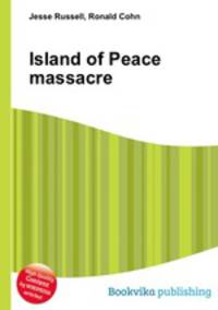 Island of Peace massacre
