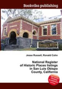 National Register of Historic Places listings in San Luis Obispo County, California