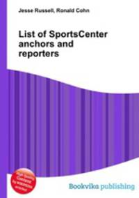 List of SportsCenter anchors and reporters