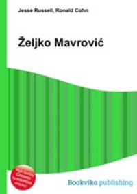 Zeljko Mavrovic