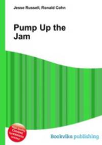 Pump Up the Jam
