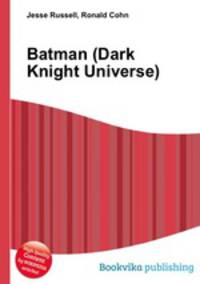 Batman (Dark Knight Universe)