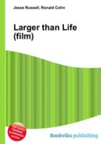 Larger than Life (film)