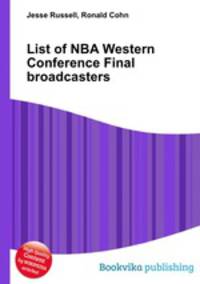 List of NBA Western Conference Final broadcasters