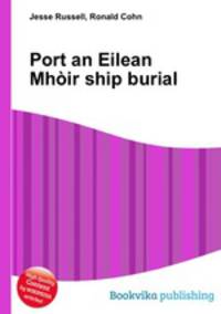 Port an Eilean Mhoir ship burial