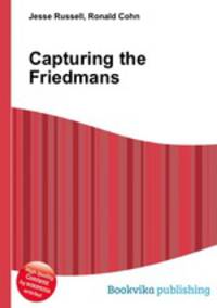 Capturing the Friedmans