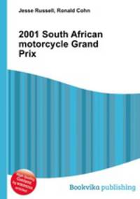 2001 South African motorcycle Grand Prix
