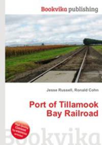Port of Tillamook Bay Railroad
