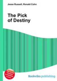 The Pick of Destiny