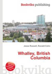 Whalley, British Columbia