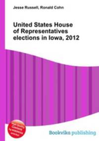 United States House of Representatives elections in Iowa, 2012