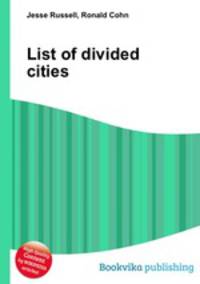 List of divided cities